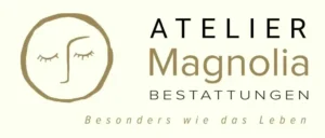 Atelier Magnolia Bestattung - Besonders wie das Leben